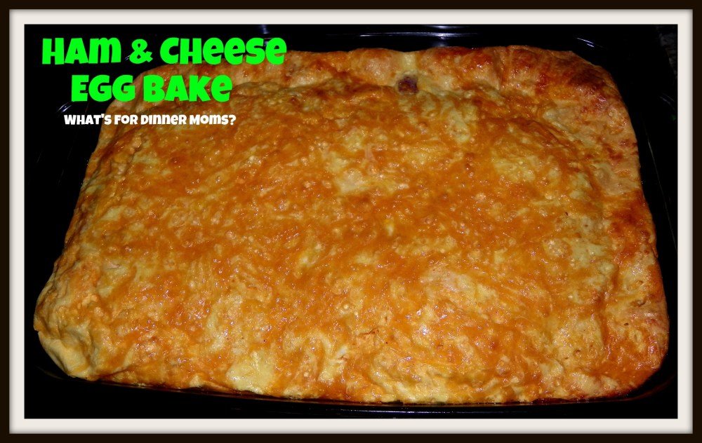 Ham & Cheese Egg Bake