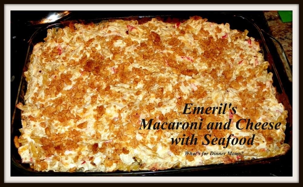 Emeril's Macaroni and Cheese with Seafood