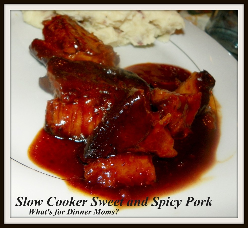 Slow Cooker Sweet and Spicy Pork - What's for Dinner Moms