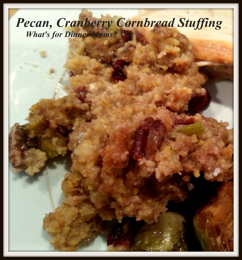 Pecan Cranberry Cornbread Stuffing - What's for Dinner Moms