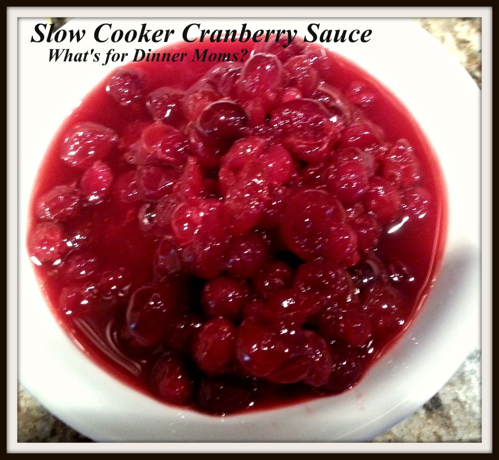 Slow Cooker Cranberry Sauce - What's for Dinner Moms