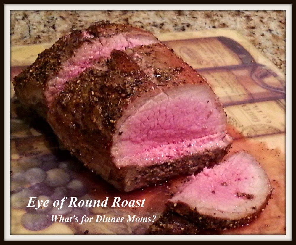 Eye of Round Roast