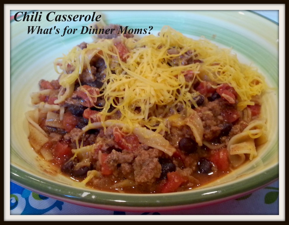 Chili Casserole - What's for Dinner Moms