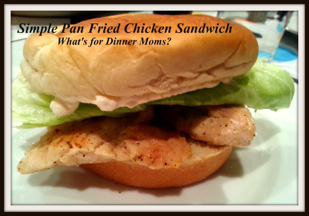 Simple Pan Fried Chicken Sandwich