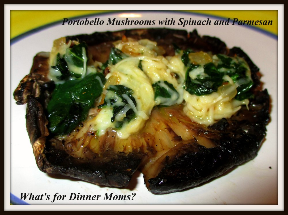 Portobello Mushrooms with Spinach and Parmesan