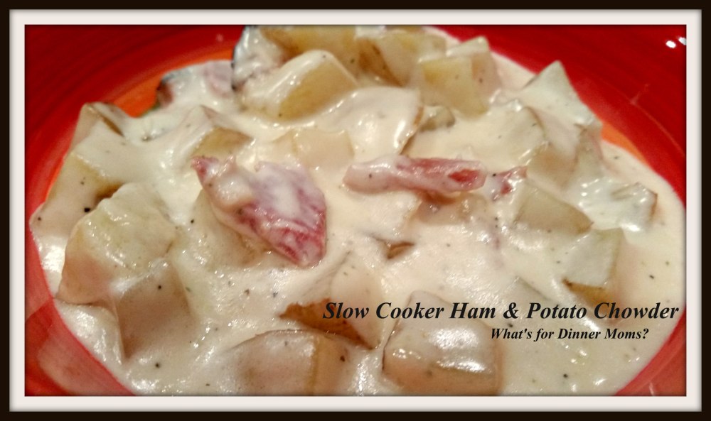 Slow Cooker Ham & Potato Chowder