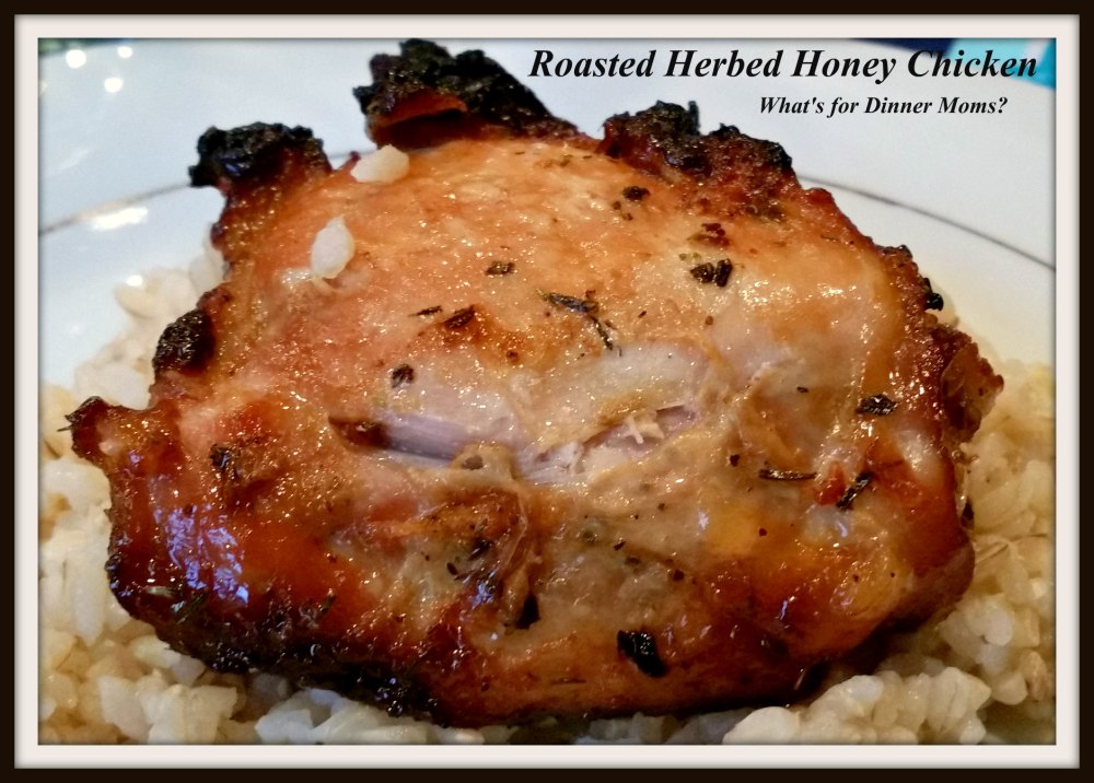 Roasted Herbed Honey Chicken