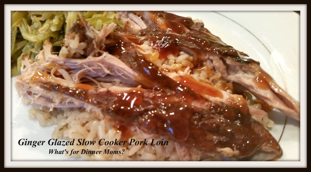 Ginger Glazed Slow Cooker Pork Loin
