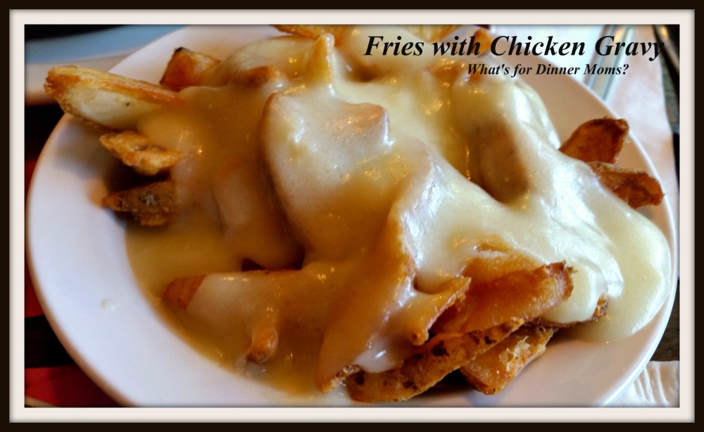 Grandmas Restaurnt Fries with Chicken Gravy