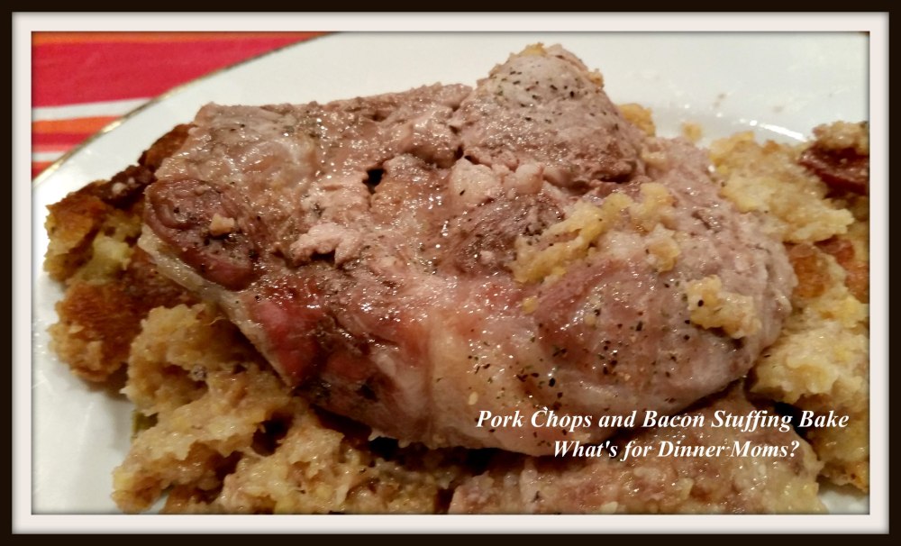 Pork Chops and Bacon Stuffing Bake